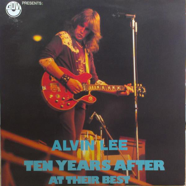 Alvin Lee â€” Ten Years After - At Their Best (Vinyl)