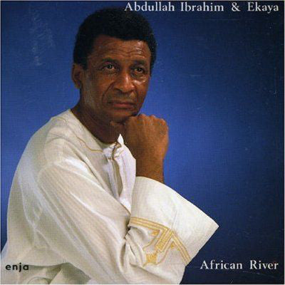 Abdullah Ibrahim & Ekaya - African River (CD)