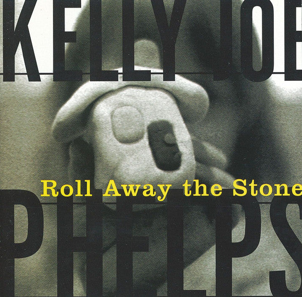 Kelly Joe Phelps - Roll Away The Stone (CD)