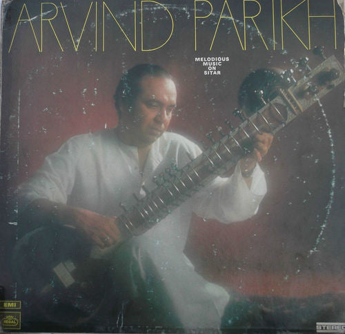 Arvind Parikh - Melodious Music On Sitar (Vinyl)