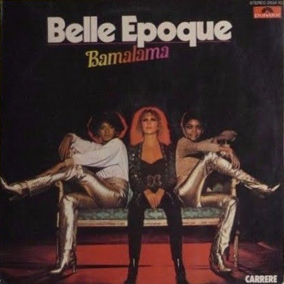 Belle Epoque - Bamalama (Vinyl)