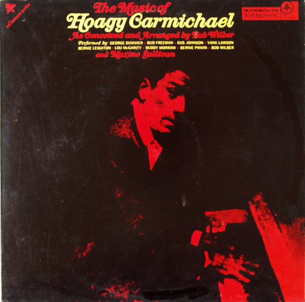 Bob Wilber And Maxine Sullivan - The Music Of Hoagy Carmichael (Vinyl)