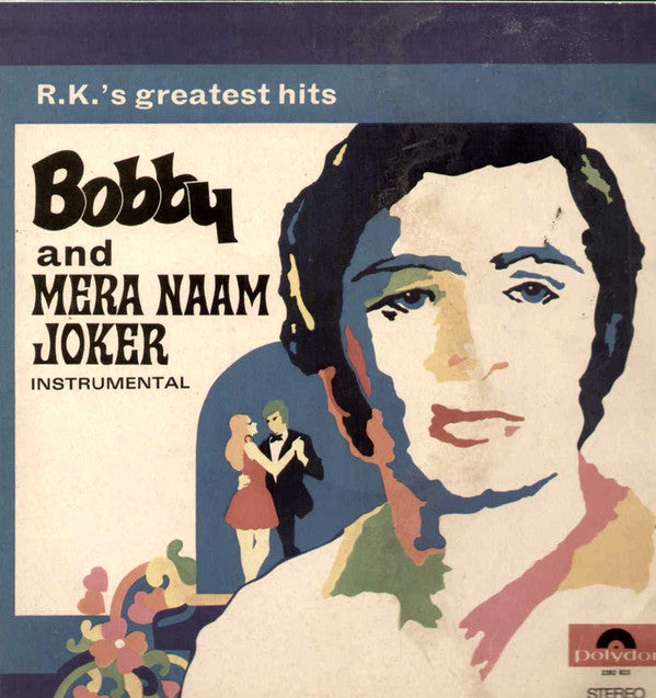 Arun Paudwal, Sumit Mitra - Bobby And Mera Naam Joker - Instrumental (Vinyl)