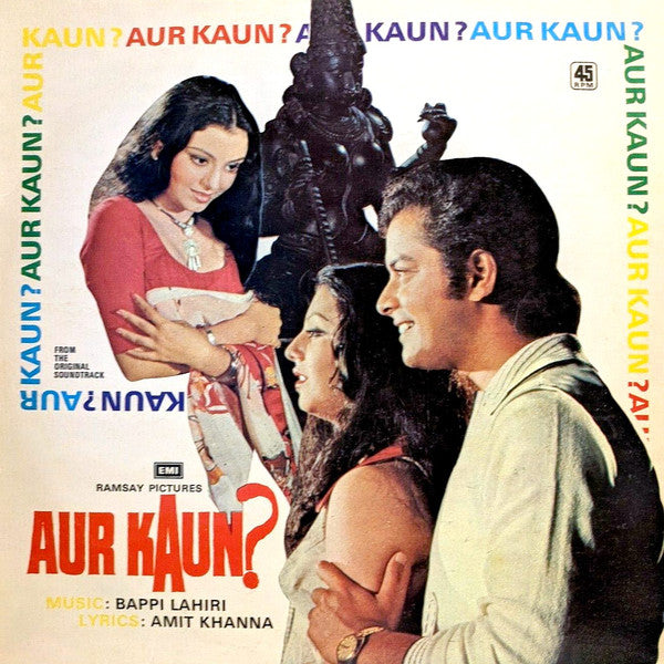 Bappi Lahiri, Amit Khanna - Aur Kaun? (Vinyl)