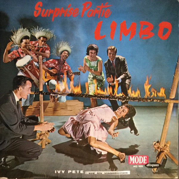 Ivy Pete And His Limbomaniacs - Surprise Partie Limbo (Vinyl)