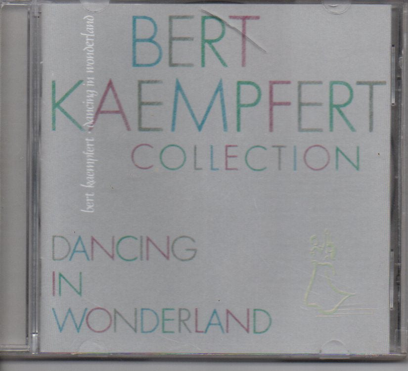 Bert Kaempfert & His Orch. - Dancing In Wonderland (CD)