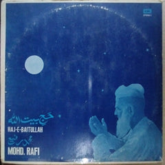 Mohd. Rafi* - Haj-E-Baitullah (Vinyl)