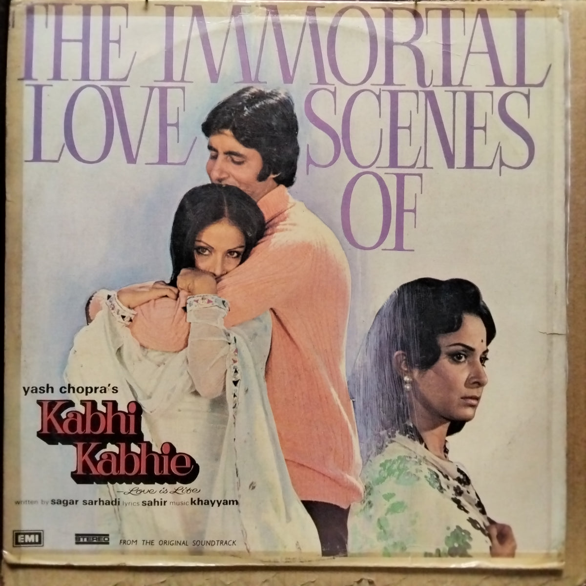 Khaiyyaam*, Sahir*, Sagar Sarhadi  - The Immortal Love Scenes Of Kabhi Kabhie (Vinyl)