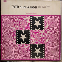 Khaiyyaam*, Sahir*  - Phir Subha Hogi (Vinyl)