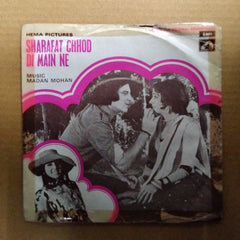 Madan Mohan  - Sharafat Chhod Di Main Ne (45-RPM)