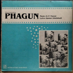 O. P. Nayyar, Qamar Jalalabadi  - Phagun (Vinyl)