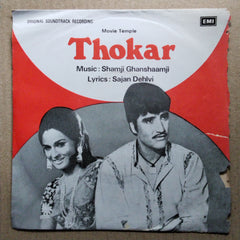 Shamji Ghanshaamji*, Sajan Dehlvi - Thokar (45-RPM)
