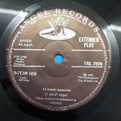 Iqbal Husain Hyderabadi - Mera Jnama/ Shan-E-Khwaja (45-RPM)