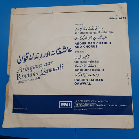 Abdur Rab Chaush/ Rashid Hairan - Ashiqana Aur Rindana Qawwali (45-RPM)