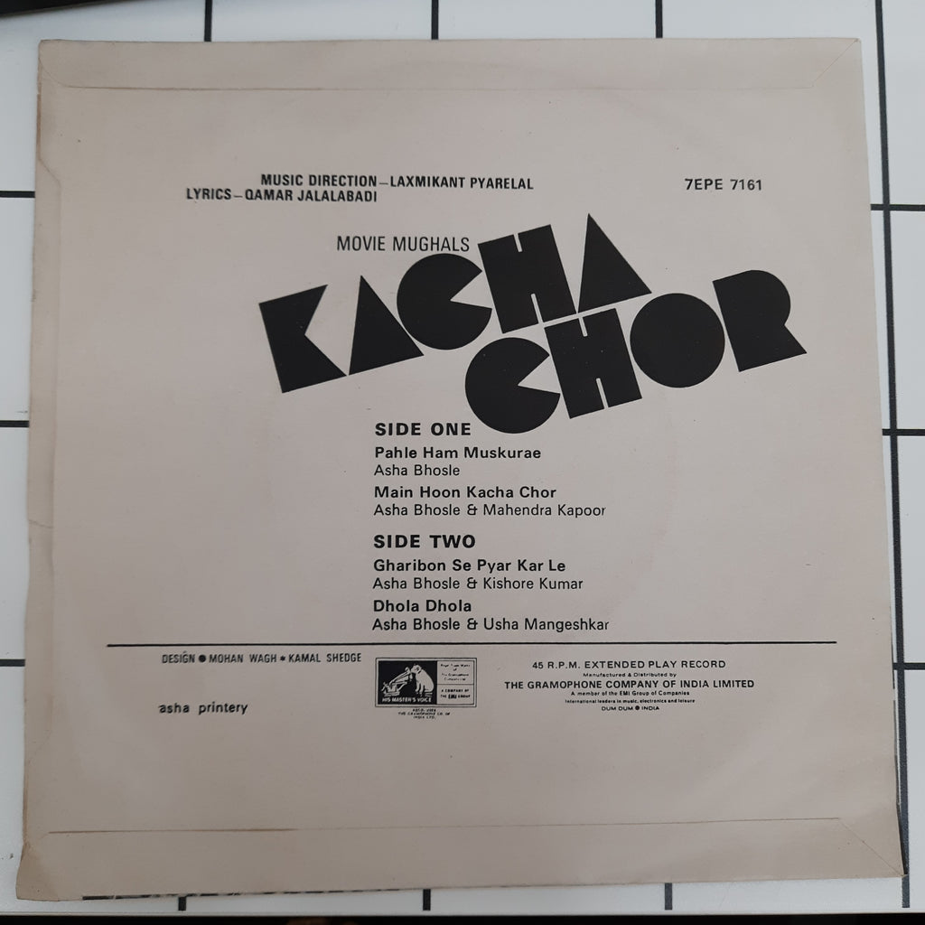 Laxmikant Pyarelal -  Kacha Chor (45-RPM)
