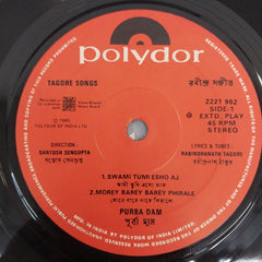 Songs On Rabindranath - Purba Dam (45-RPM)