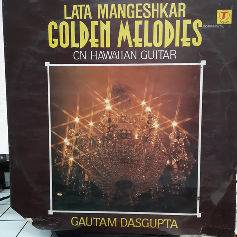 Gautam Dasgupta - Lata Mangeshkar Golden Melodies (45-RPM)