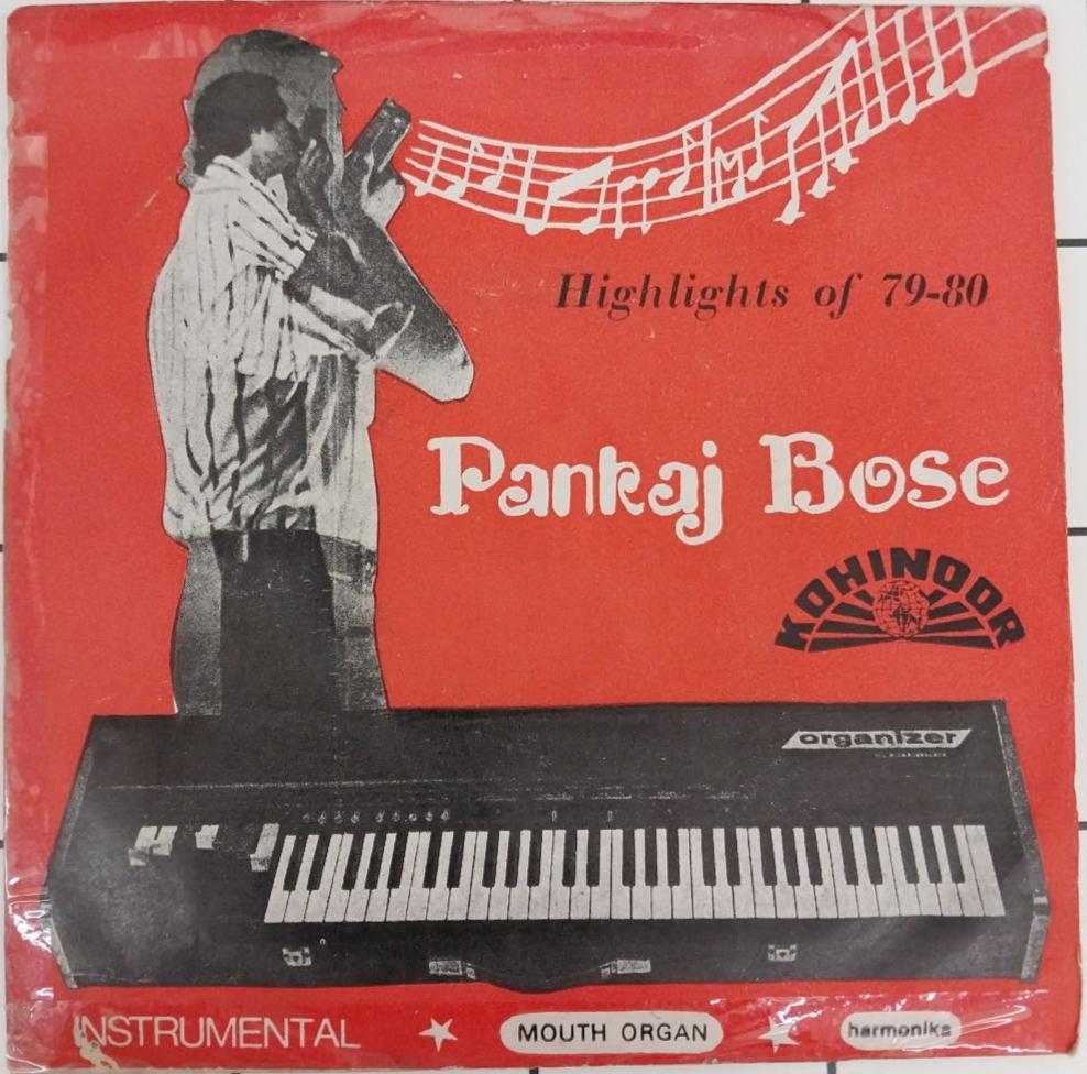 Pankaj Bose  - Mouth Organ (45-RPM)
