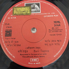 Bani Tagore - Songs Of Rabindranath (45-RPM)