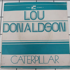 Lou Donaldson - Caterpillar / Make It With You (45-RPM)