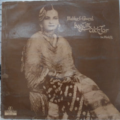Begum Akhtar - Malika-E-Ghazal (Vinyl)
