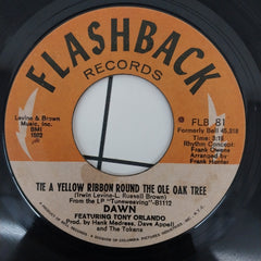 Dawn (5) Featuring Tony Orlando - Tie A Yellow Ribbon Round The Ole Oak Tree / Say, Has Anybody Seen My Sweet Gypsy Rose (45-RPM)