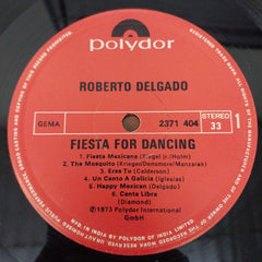 Roberto Delgado - Fiesta For Dancing - 12 Aktuelle Hits Zum Tanzen Und Träumen (Vinyl)