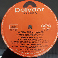 Barney Isaacs Jr. And His Hawaiian Islanders - Aloha From Hawaii (Vinyl)