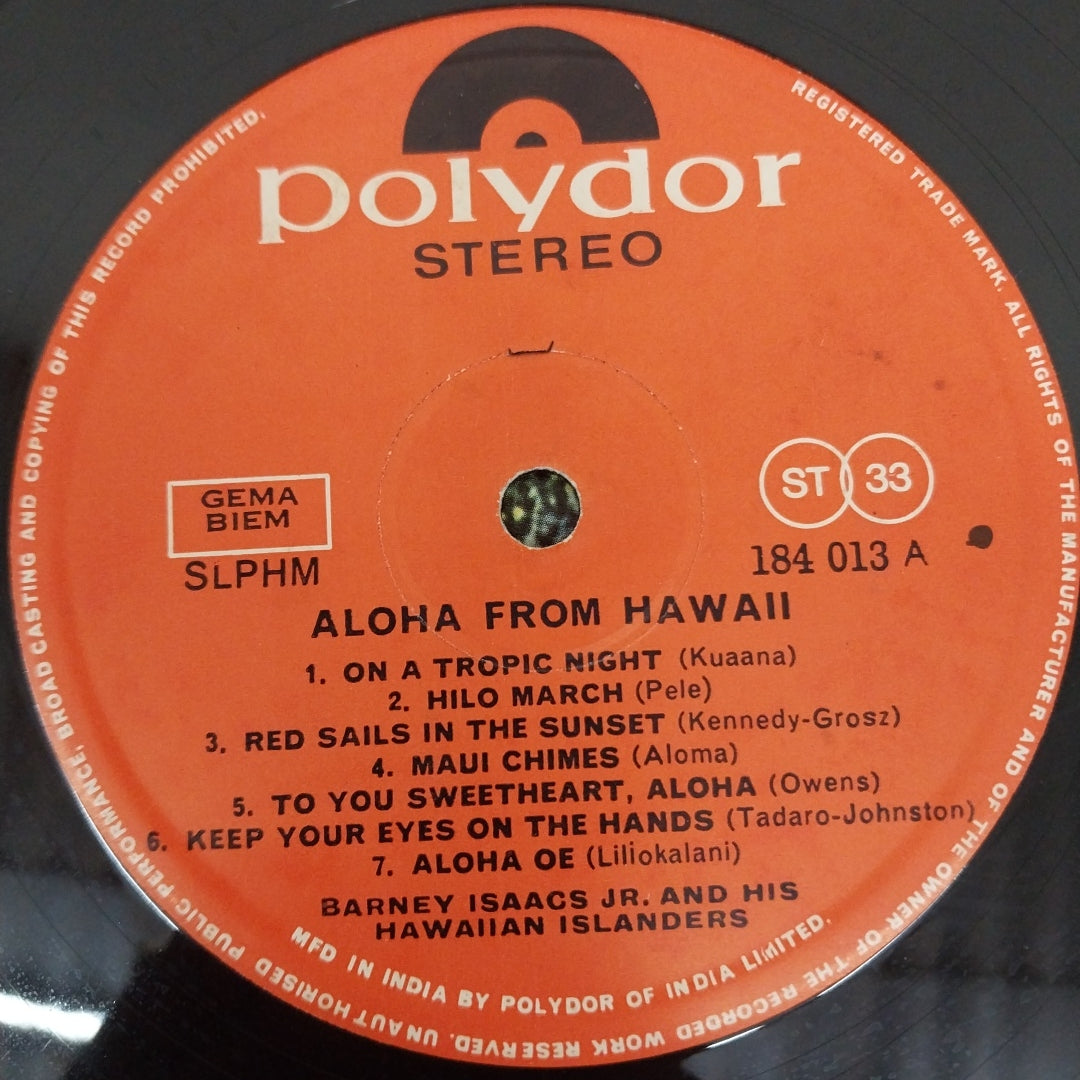 Barney Isaacs Jr. And His Hawaiian Islanders - Aloha From Hawaii (Vinyl)