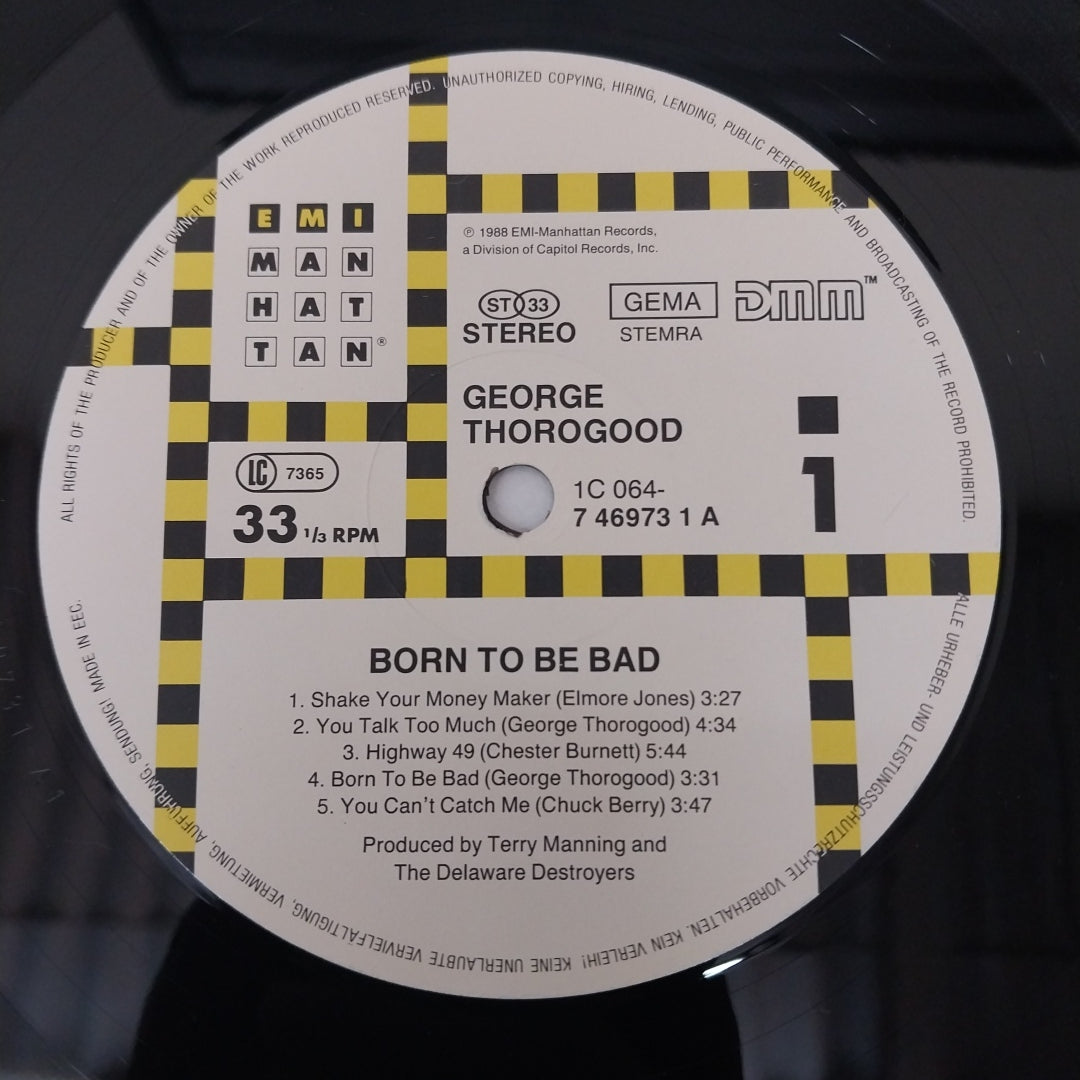 George Thorogood & The Destroyers - Born To Be Bad (Vinyl)