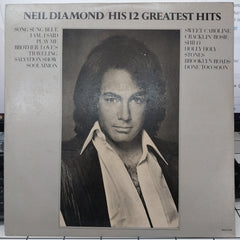 Neil Diamond - His 12 Greatest Hits (Vinyl)