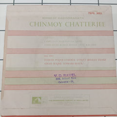 Chinmoy Chatterjee - Tagore Songs (45-RPM)