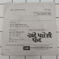 Purshotaam Upadhya - Ame Pareshi Paan (45-RPM)