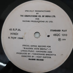Ravindra Jain  -  Special Songs Record For "Radha Aur Seeta" (45-RPM)