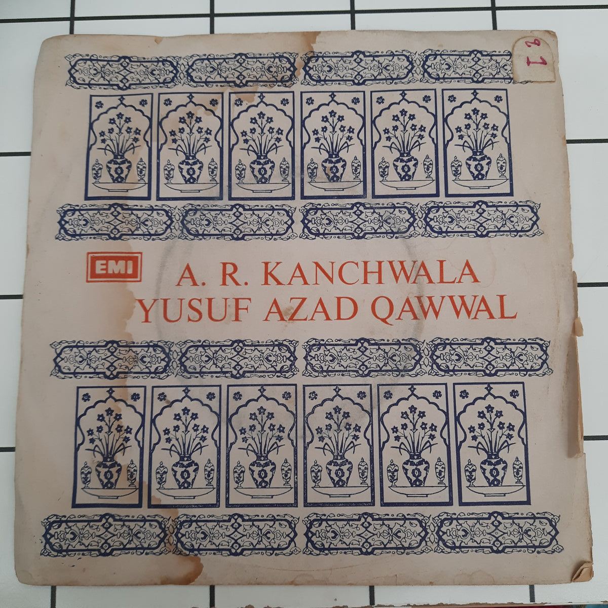 A. R. Kanchwala, Yusuf Azad Qawwal - A. R. Kanchwala / Yusuf Azad Qawwal (45-RPM)