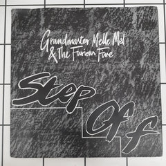 Grandmaster Melle Mel & The Furious Five - Step Off (45-RPM)