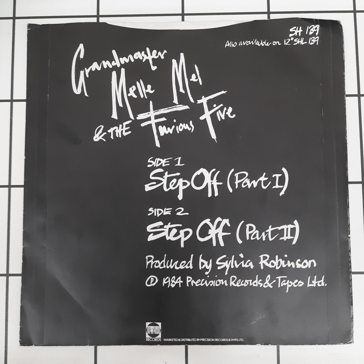 Grandmaster Melle Mel & The Furious Five - Step Off (45-RPM)