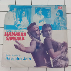 Ravindra jain - Hamaara Sansaar (45-RPM)