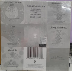 Goo Goo Dolls - Pickpockets, Petty Thieves And Tiny Victories 1987-1995 (Vinyl) (10)