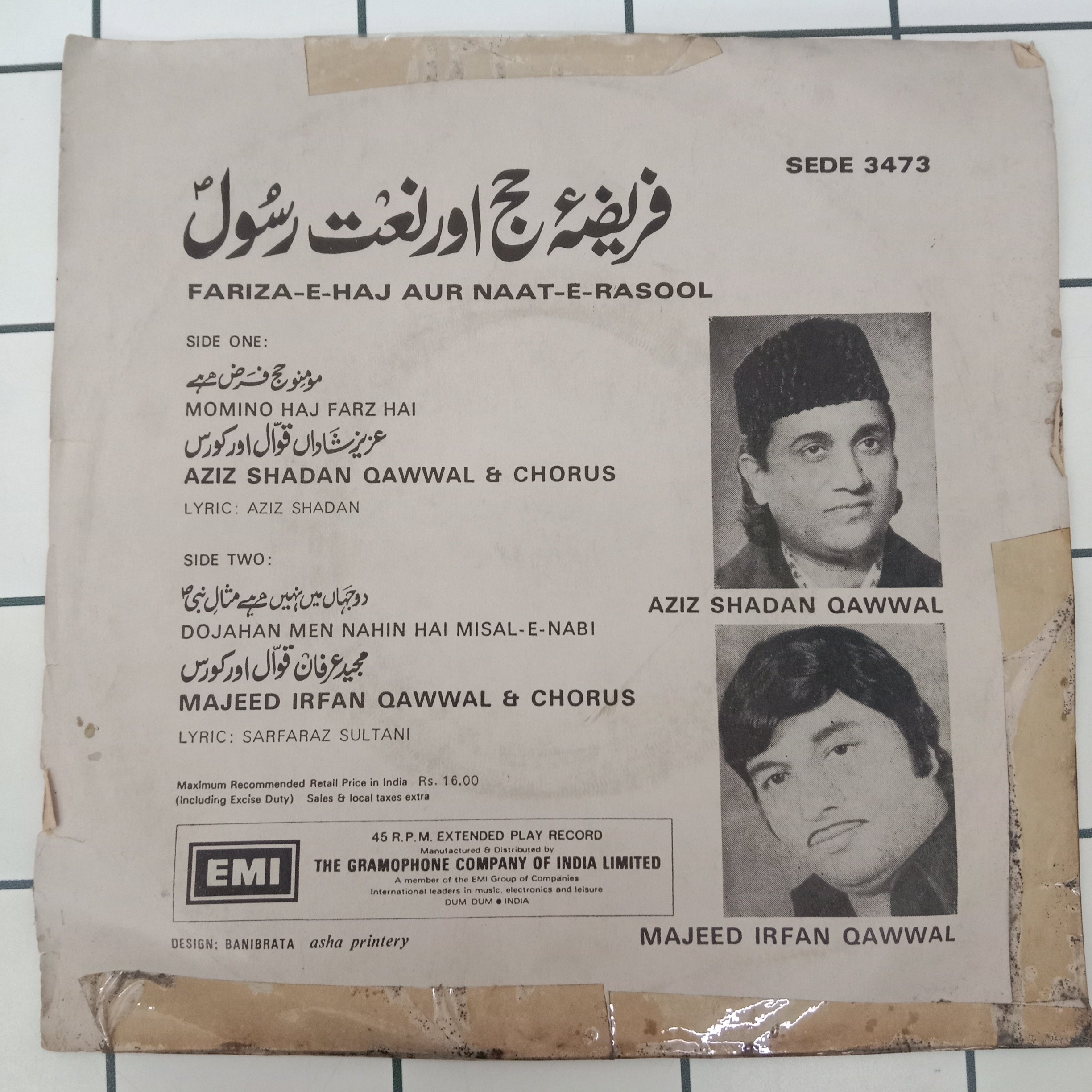 Aziz Shadan & Majeed Irfan Qawaali - Fariza-E-Haj aur Naat-E-Rasool (45-RPM)