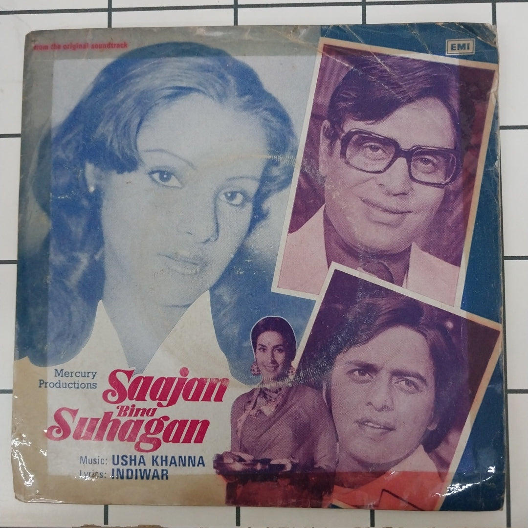 Usha Khanna, Indivar - Saajan Bina Suhagan (45-RPM)