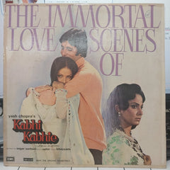 Khayyam, Sahir Ludhianvi, Sagar Sarhadi - The Immortal Love Scenes Of Kabhi Kabhie (Vinyl)