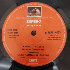 Pannalal Ghosh - Kaling Vijay (45-RPM)