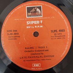 Pannalal Ghosh - Kaling Vijay (45-RPM)