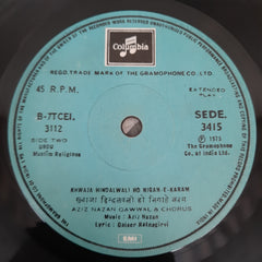 Self  - Aziz Nazan Qawwal  (45-RPM)