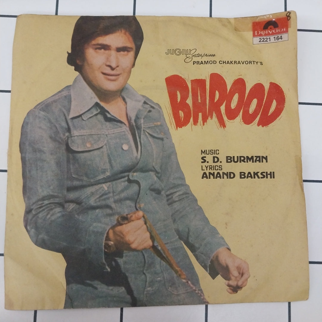 S. D. Burman - Barood = बारुद (45-RPM)