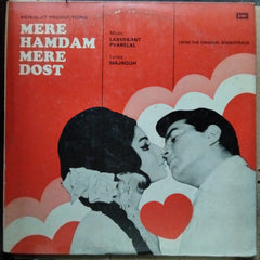 Laxmikant Pyarelal  - Mere Hamdam Mere Dost  (Vinyl)