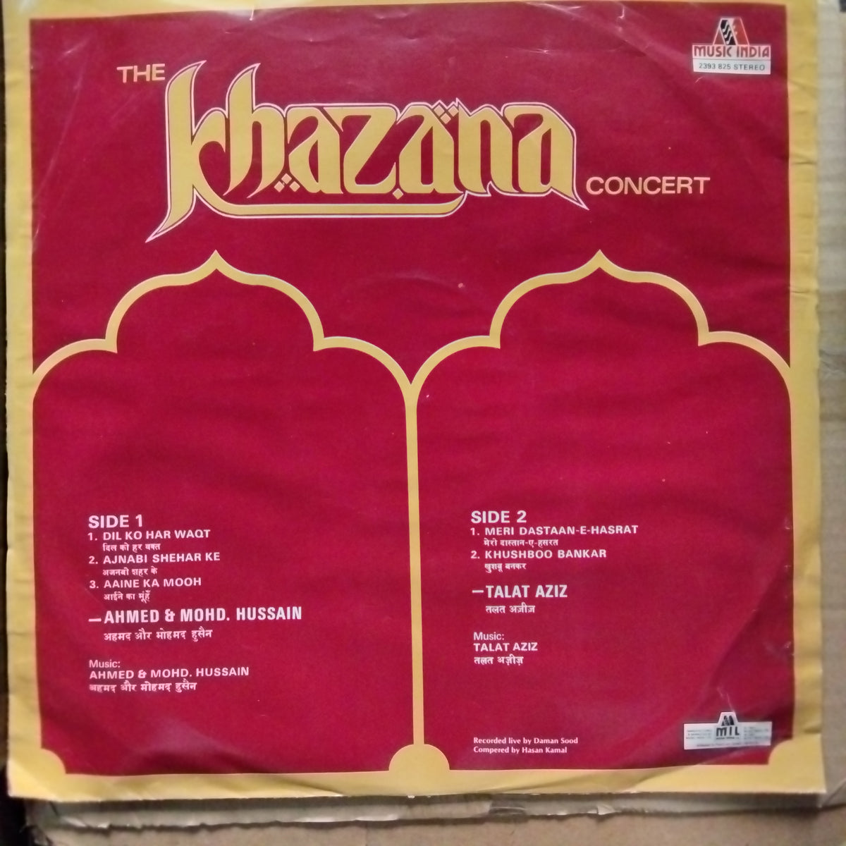 Talat Aziz, Ahmed*, Mohd. Hussain* – The Khazana Concert - The Khazana Concert (Vinyl)