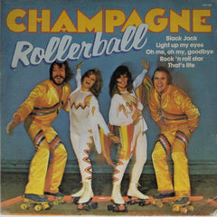 Champagne - Rollerball (Vinyl)