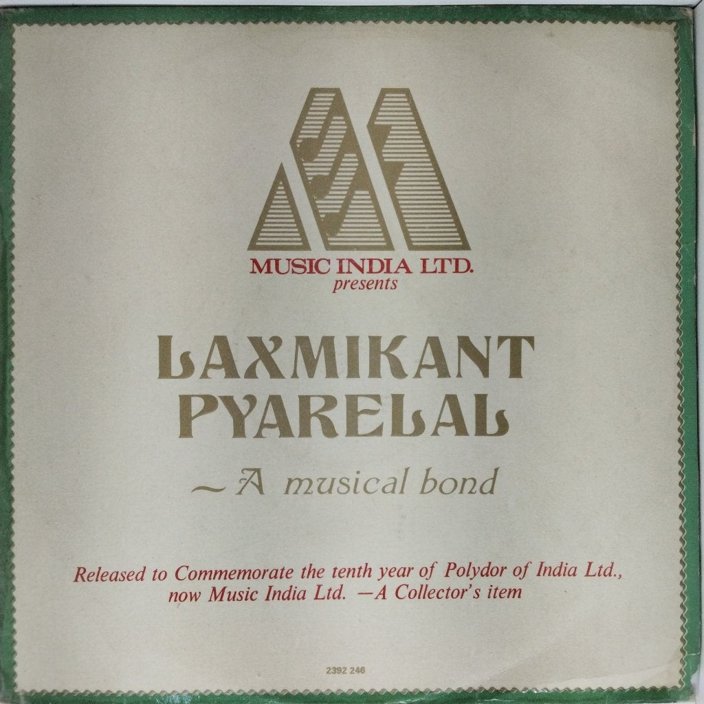 Laxmikant Pyarelal - A Musical Bond (Vinyl)